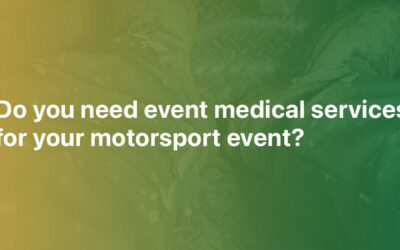 Do You Need Medical Services for Your Motorsport Event?