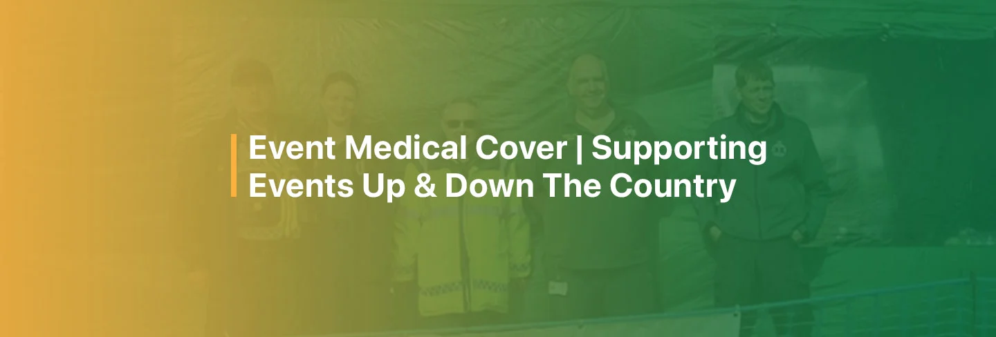 What is event medical cover