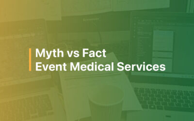 Myth vs Fact Event Medical Services